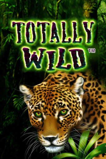 Totally Wild - играть онлайн | Клуб Джекпот - без регистрации