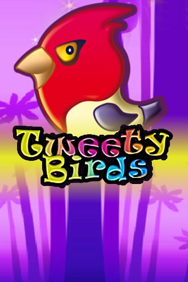 Tweety Birds - играть онлайн | Клуб Джекпот - без регистрации