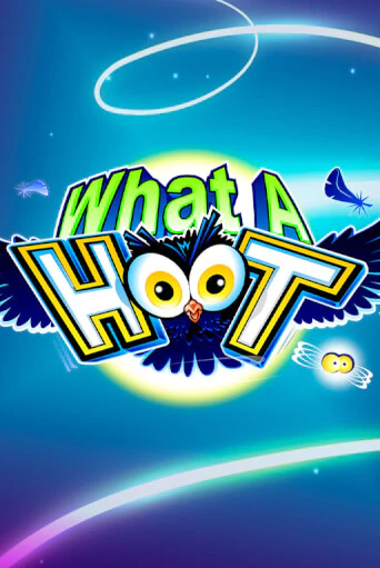 What A Hoot - играть онлайн | Клуб Джекпот - без регистрации