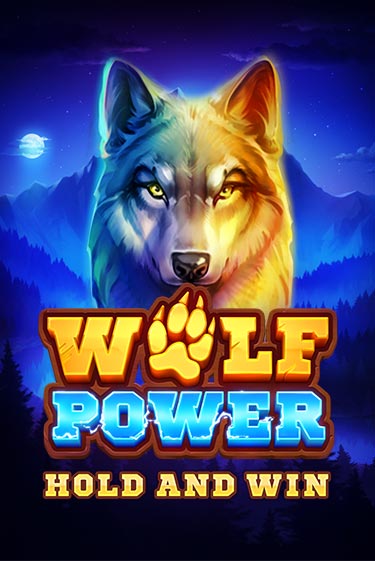 Wolf Power: Hold and Win - играть онлайн | Клуб Джекпот - без регистрации